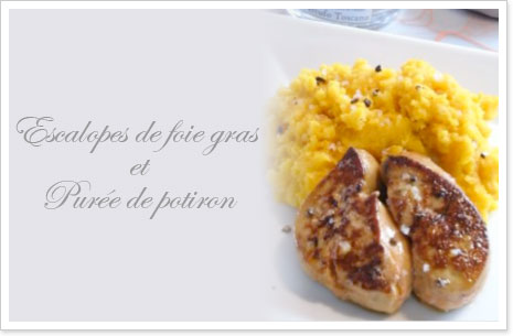フォアグラ＆かぼちゃのピュレ
